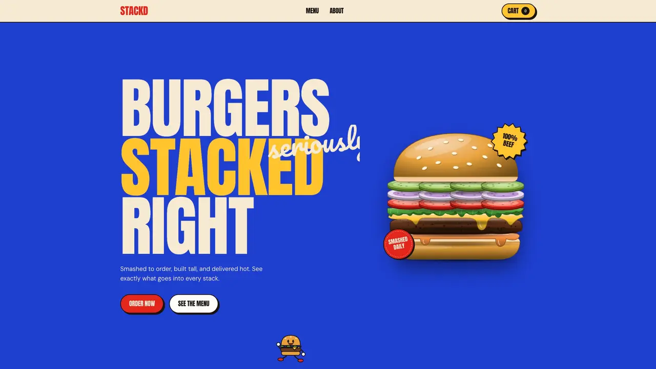 STACKD hero: Burgers stacked seriously right in cream and yellow type on blue beside an illustrated burger